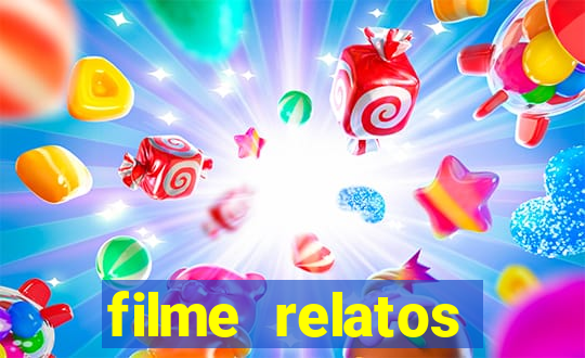 filme relatos selvagens completo dublado